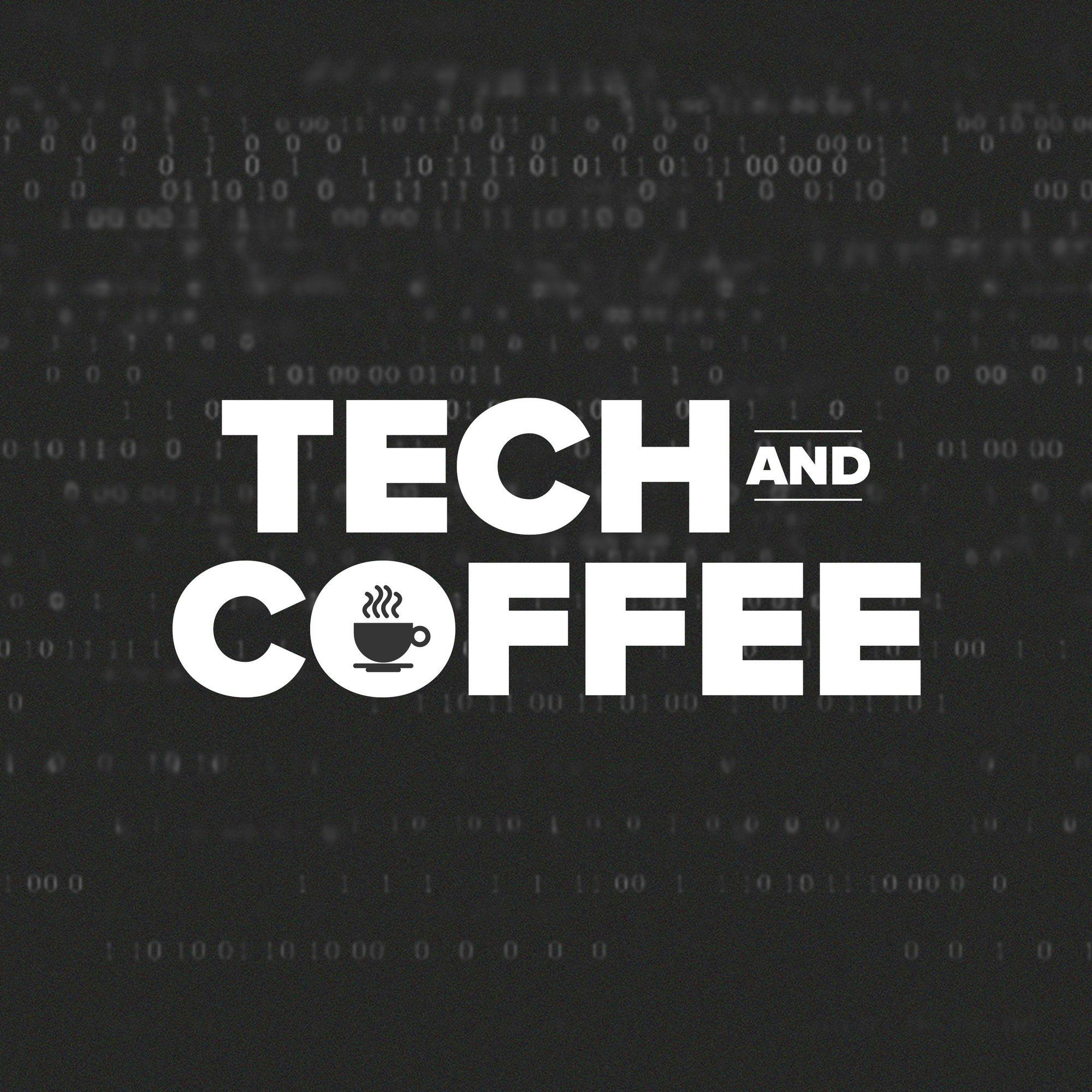 Tech and Coffee